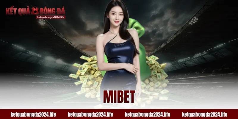 MIBET